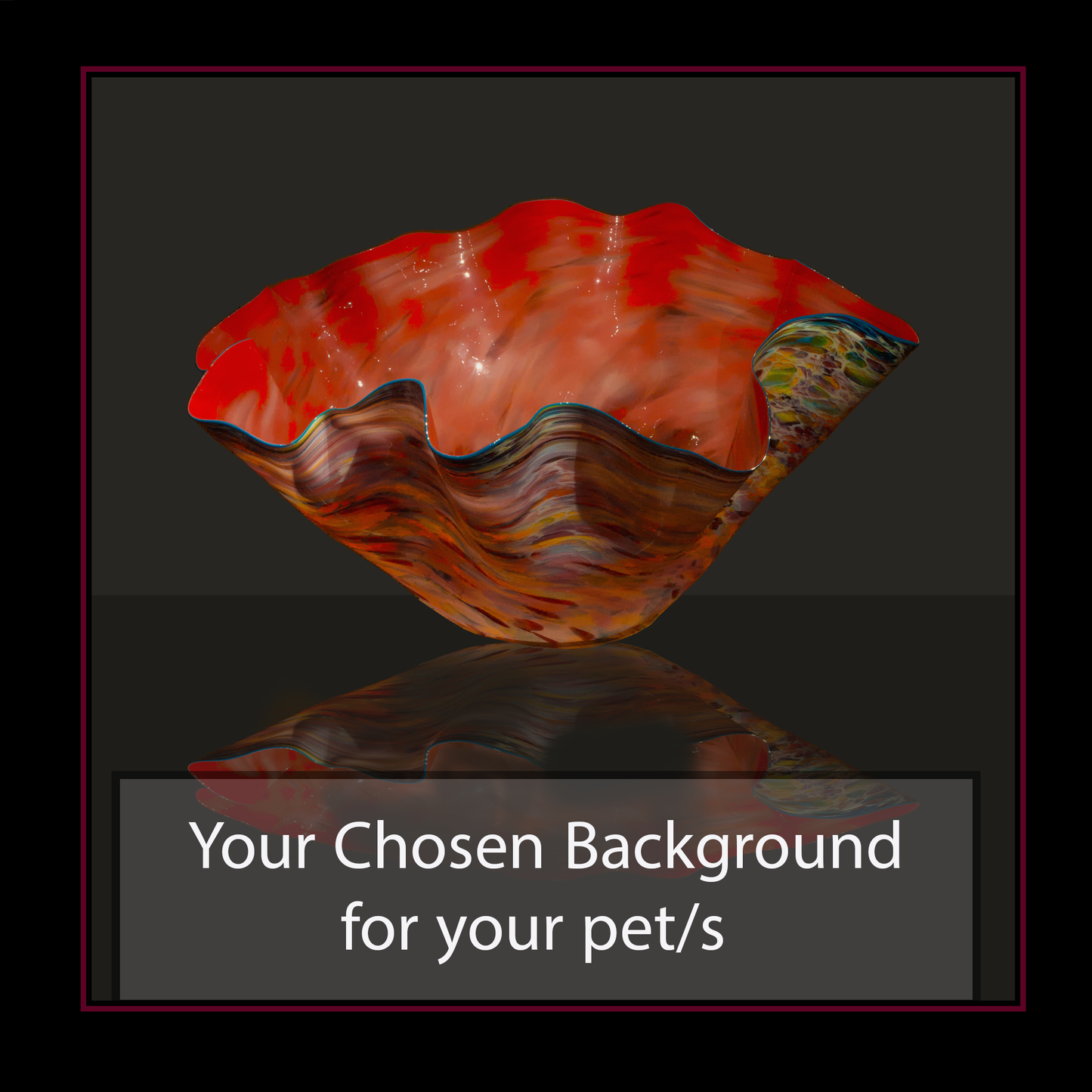 Chihuly Bowl Reflection Background (1–3 Pets)